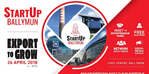 StartUp Ballymun presents "Export to Grow"
