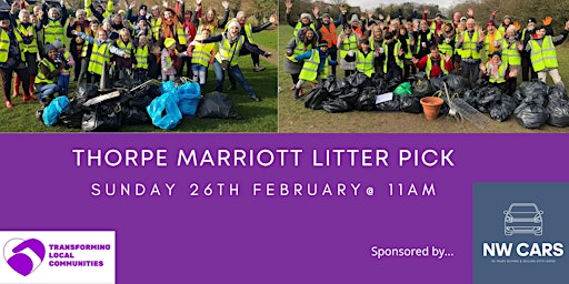 Thorpe Marriott Litter Pick - Sunday 26th February @ 11am primary image