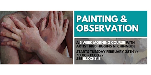 Painting & Observation // A 5 Week Course