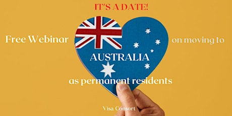 IT'S A DATE!  Free webinar on moving to Australia