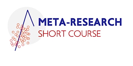 Meta-Research Short Course (3 day course) primary image