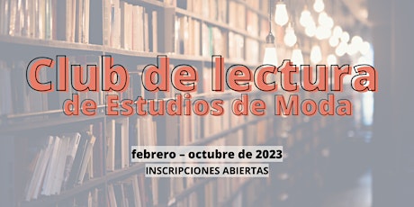 Imagen principal de Club de lectura de estudios de moda (paquete 8 sesiones)