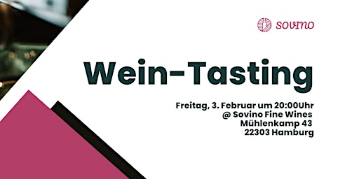 Wein-Tasting @Sovino Fine Wines - Hamburg