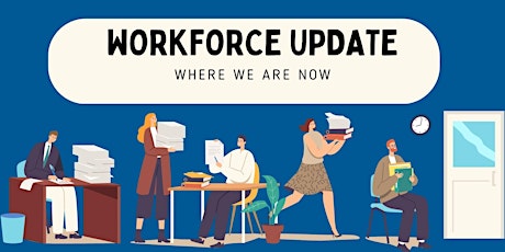 Annapolis Valley Workforce Update: Where We Are Now