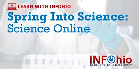 Hauptbild für Spring Into Science: Science Online