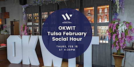 OKWIT Tulsa - February Networking Social Hour