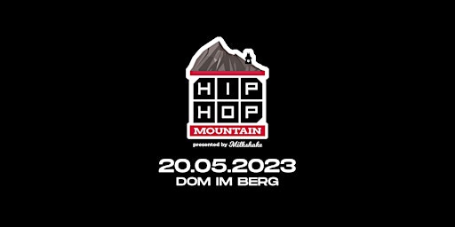 HIPHOPMOUNTAIN | DOM IM BERG | 20.05.2023