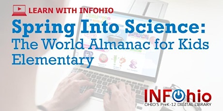 Spring Into Science: The World Almanac for Kids Elementary