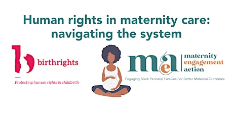 Human rights in maternity care: navigating the system