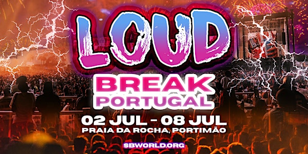 Loud Break Portugal - Rolling Loud Afterparties
