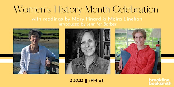 Women's History Month: Mary Pinard & Moira Linehan with Jennifer Barber