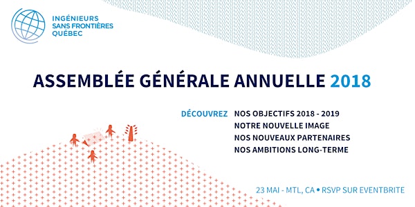 Assemblée Générale Annuelle 2018 d'Ingénieurs Sans Frontières Québec
