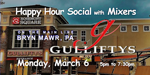 Gullifty's ~ Bryn Mawr, PA ~ Main Line Happy Hour Social with Mixers