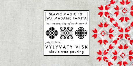 Vylyvaty Visk: Slavic Wax Pouring primary image