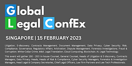 Global Legal ConfEx, Singapore, 15 Feb 2023