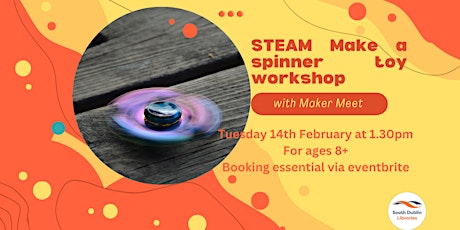 Mid-Term STEAM - Make a Spinner Toy - suitable for ages 8+