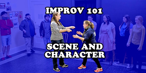 Primaire afbeelding van Improv 101: Scene and Character