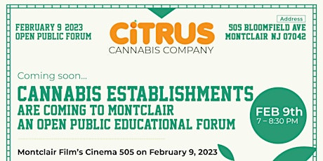 Cannabis Establishments are Coming to Montclair  - An Open Public Forum