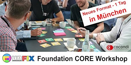 unFIX Foundation Core Workshop - München (Deutsch)