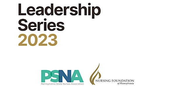 PSNA 2023 Leadership Series