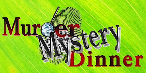 St. Paddy's Themed Murder/Mystery Dinner at Countryside Diner
