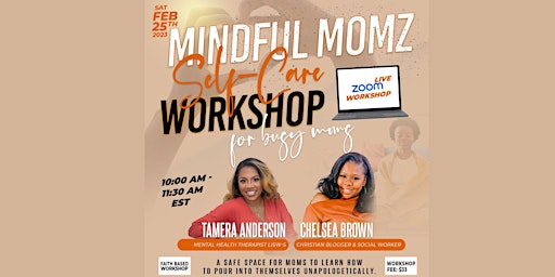 Mindful Momz: Self-Care Workshop for Busy  Moms