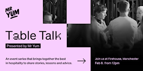 Table Talk Manchester: Building better businesses