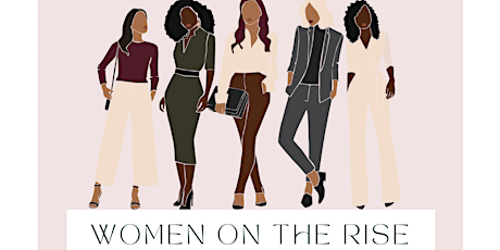 Women On The Rise