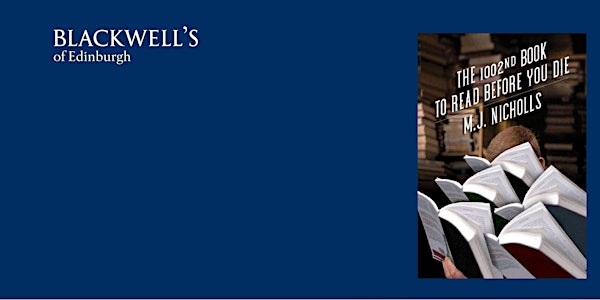 MJ Nicholls: The 1002nd Book to Read Before You Die