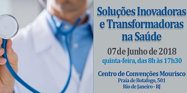 Soluções Inovadoras e Transformadoras na Saúde