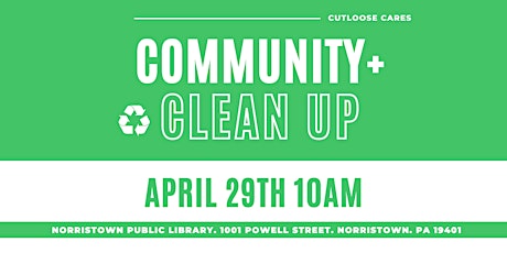 CUTLOOSE CARES: COMMUNITY CLEAN UP