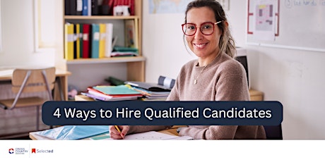 4 Ways to Hire Qualified Candidates primary image