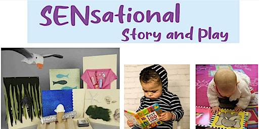 Image principale de SENsational Story and Play at Dorchester Library