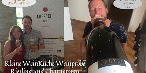 Winetasting/Weinprobe "Riesling & Chardonnay"