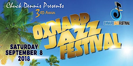 3rd Annual Oxnard Jazz Festival primary image