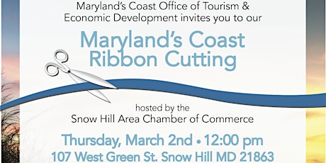 Maryland's Coast Office of Tourism & Economic Development - Ribbon Cutting