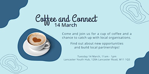 Coffee and Connect: March