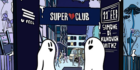 Immagine principale di U Feel presents THE GHOST at Super Club 
