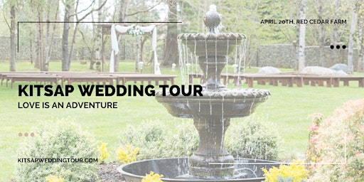 Kitsap Wedding Tour 2023: Love is an Adventure