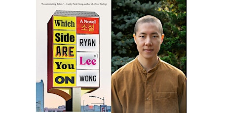 Which Side Are You On: Author Talk with Ryan Lee Wong