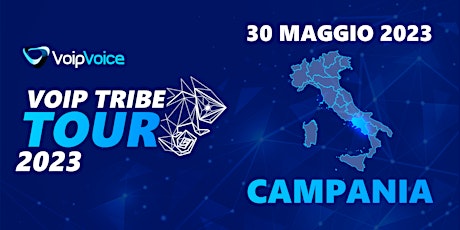 Image principale de VOIP TRIBE TOUR CAMPANIA