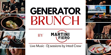 Generator Brunch by Martini Fiero