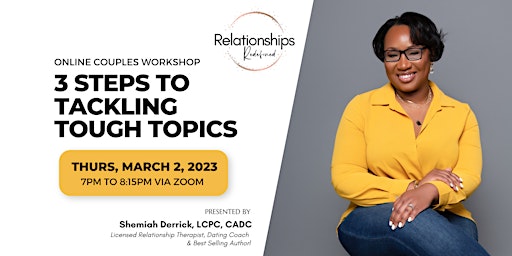Couples Workshop: 3 Steps to Tackling Tough Topics
