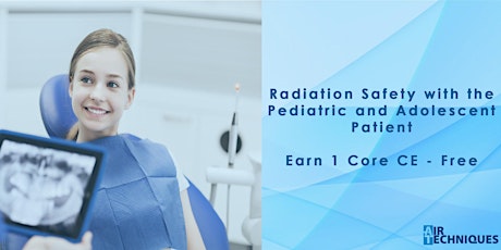 Radiation Safety with the Pediatric and Adolescent Patient primary image