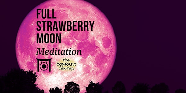Full Strawberry Moon Meditation Outside!