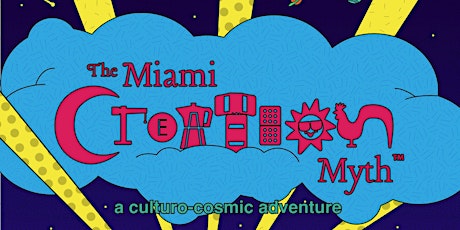 Miami Creation Myth Official Launch Party
