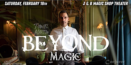 Beyond Magic with Daniel Martin