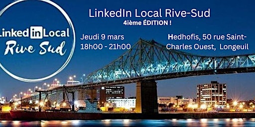 LinkedIn Local Rive-Sud (LLRS) - Jeudi 9 mars, 2023