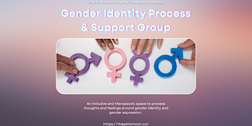 Gender Identity Process & Support Group