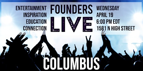 Founders Live Columbus - Spring 2023 Edition -